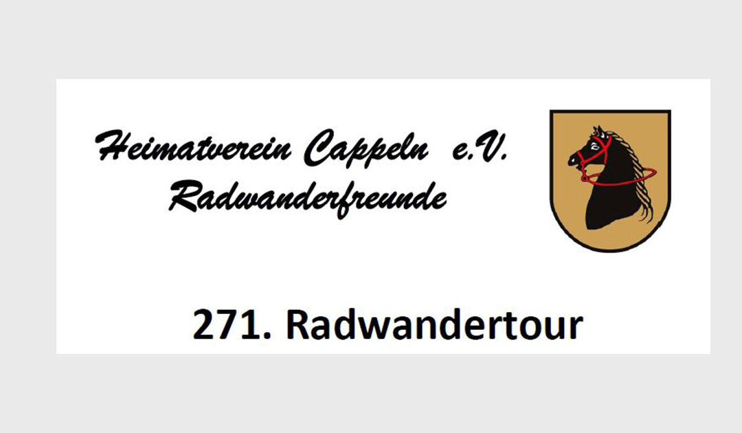Tour 271 der Radwandergruppe des Heimatverein Cappeln e.V.